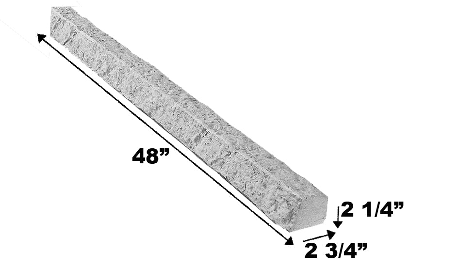 STONE LEDGE - 2.75”w x 2.25”H x 48”L